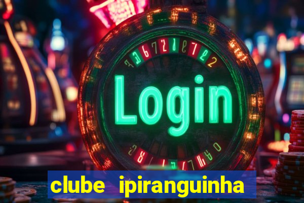 clube ipiranguinha porto alegre